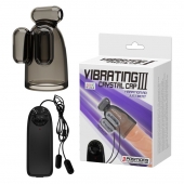 Дымчатая насадка-мастурбатор с вибрацией Vibrating Crystal Cap III - Baile - в Новомосковске купить с доставкой