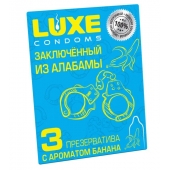 Презервативы  Заключенный из Алабамы  с ароматом банана - 3 шт. - Luxe - купить с доставкой в Новомосковске