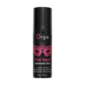 Интимный гель для G-точки ORGIE She Spot с возбуждающим эффектом - 15 мл. - ORGIE - купить с доставкой в Новомосковске
