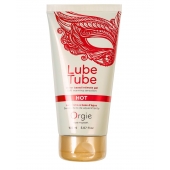 Интимный гель на водной основе Lube Tube Hot с разогревающим эффектом - 150 мл. - ORGIE - купить с доставкой в Новомосковске
