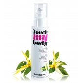 Силиконовый лубрикант 2-в-1 Touch My Body с ароматом иланг-иланга - 100 мл. - Love to Love - купить с доставкой в Новомосковске