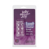 Прозрачная насадка на пенис с шипами и бугорками JELLY JOY LUST CLUSTER CLEAR - Dream Toys - в Новомосковске купить с доставкой
