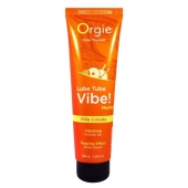 Гель с эффектом вибрации Lube Tube Vibe Medium Pina Colada - 100 мл. - ORGIE - купить с доставкой в Новомосковске