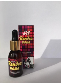 Капли для женщин Rendezvous - 30 мл. - Капиталпродукт - купить с доставкой в Новомосковске
