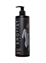 Анальный лубрикант Erotist Anal на водной основе - 400 мл. - Erotist Lubricants - купить с доставкой в Новомосковске