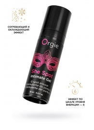 Интимный гель для G-точки ORGIE She Spot с возбуждающим эффектом - 15 мл. - ORGIE - купить с доставкой в Новомосковске