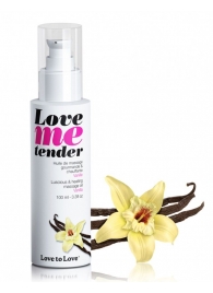 Съедобное согревающее массажное масло Love Me Tender Vanilla с ароматом ванили - 100 мл. - Love to Love - купить с доставкой в Новомосковске
