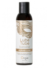 Интимный гель на водной основе Lube Tube Human Lube - 150 мл. - ORGIE - купить с доставкой в Новомосковске