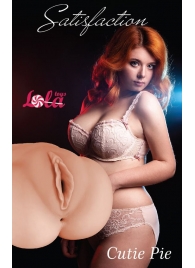 Мастурбатор-вагина Cutie Pie - Lola Games - в Новомосковске купить с доставкой
