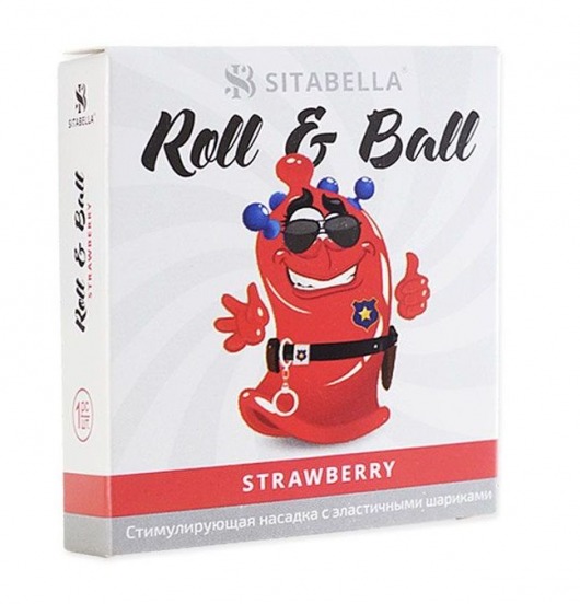 Стимулирующий презерватив-насадка Roll   Ball Strawberry - Sitabella - купить с доставкой в Новомосковске