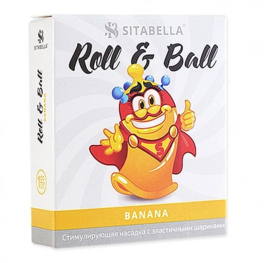 Стимулирующий презерватив-насадка Roll   Ball Banana - Sitabella - купить с доставкой в Новомосковске