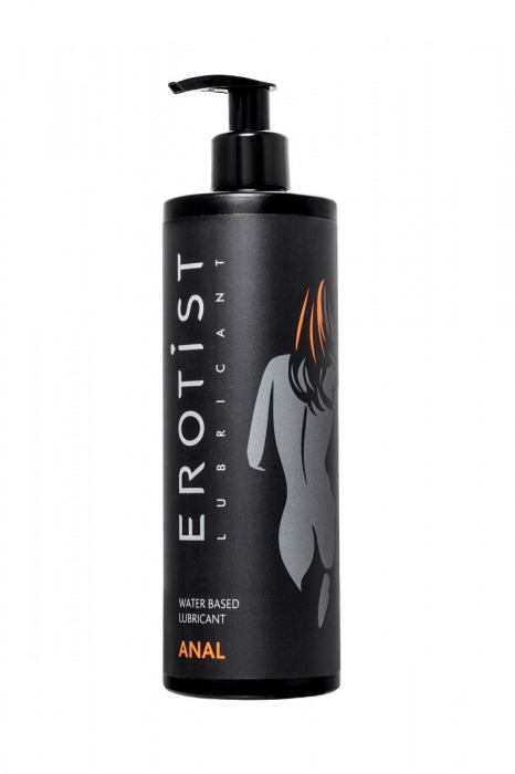 Анальный лубрикант Erotist Anal на водной основе - 400 мл. - Erotist Lubricants - купить с доставкой в Новомосковске