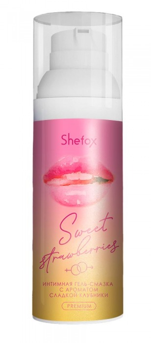 Интимная гель-смазка Shefox Premium «Сладкая клубника» - 50 мл. - Shefox - купить с доставкой в Новомосковске